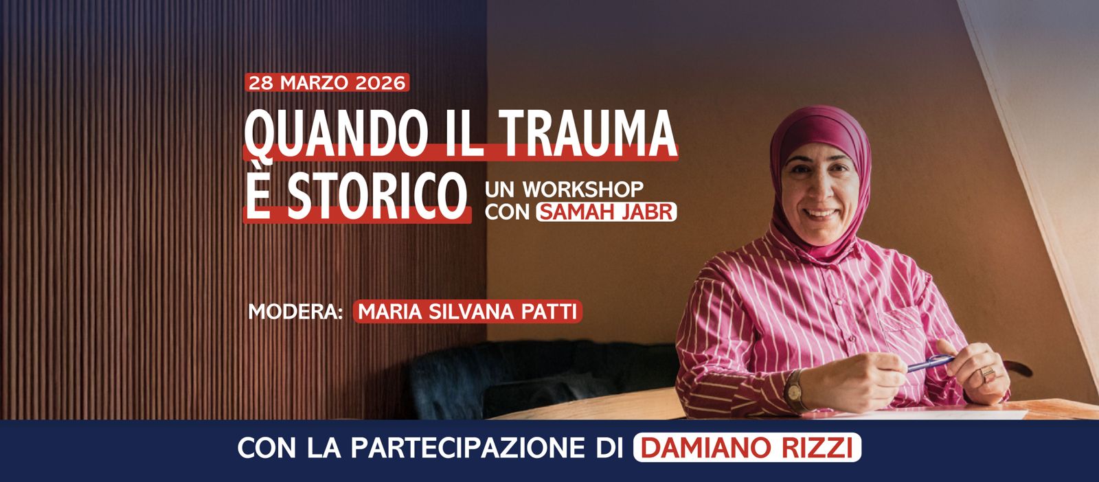 Quando il trauma è storico – Workshop con Samah Jabr
